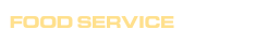 FOOD SERVICE